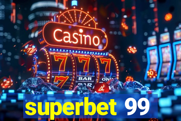 superbet 99